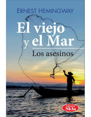 El Viejo Y El Mar