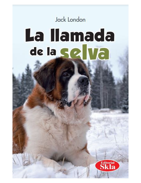 La Llamada De La Selva