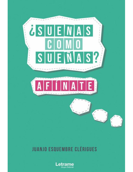 ¿Suenas como sueñas? Afínate