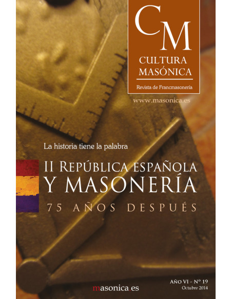 Cultura masonica 19 :II República española y masonería