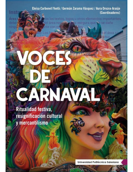 Voces de Carnaval:Ritualidad festiva, resignificación cultural y mercantilismo