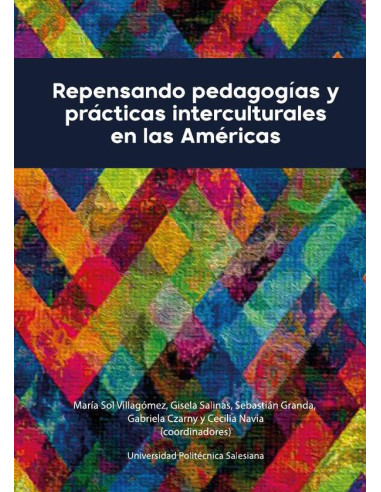 Repensando pedagogías y prácticas interculturales en las Américas