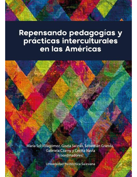 Repensando pedagogías y prácticas interculturales en las Américas