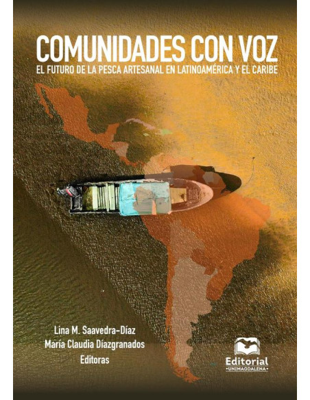 Comunidades con voz:El futuro de la pesca artesanal en Latinoamérica y el Caribe