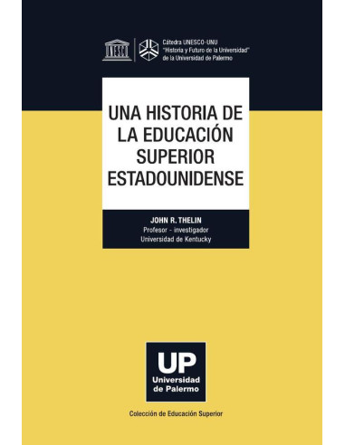 Una historia de la educación superior estadounidense 