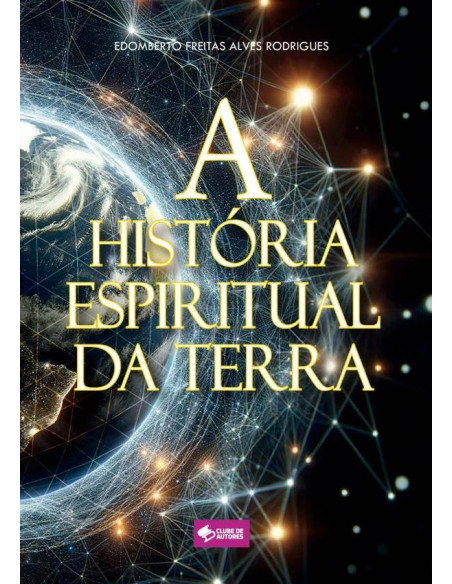 A História Espiritual Da Terra