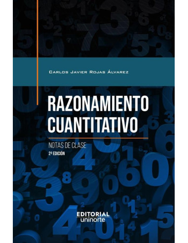 Razonamiento cuantitativo 2da edición:Notas de clase