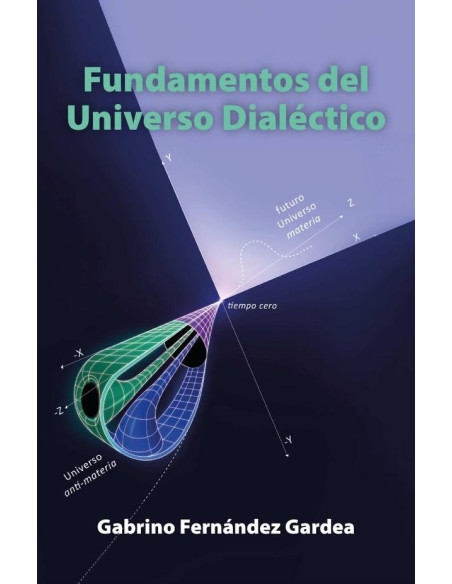 Fundamentos del Universo Dialéctico