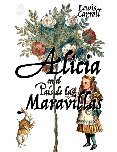 Alicia en el País de las Maravillas:Nueva traducción al español