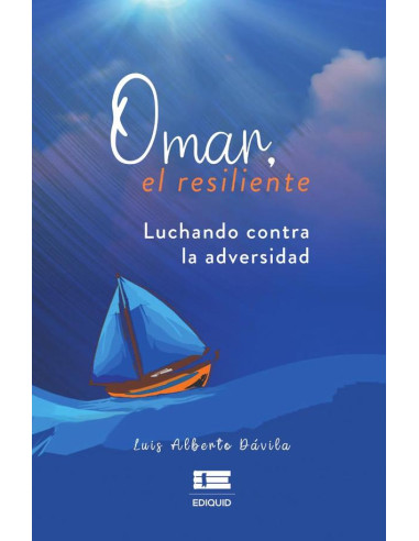 Omar, el resiliente:Luchando contra la adversidad