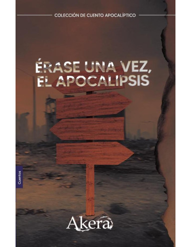 Érase una vez, el apocalipsis