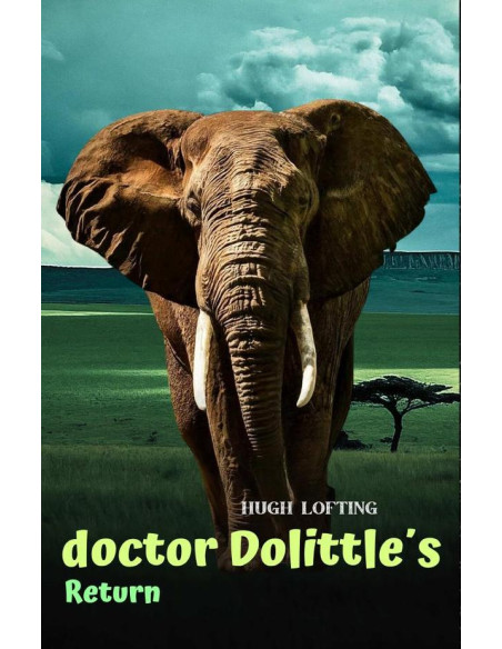 Doctor Dolittle´s Return