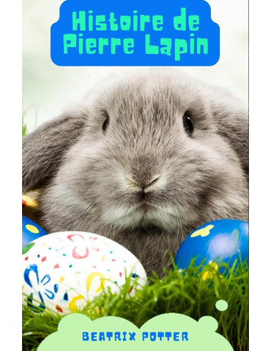 Histoire de Pierre Lapin