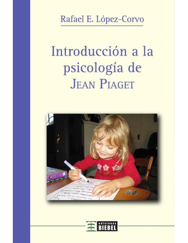 Introducción a la psicología de Jean Piaget