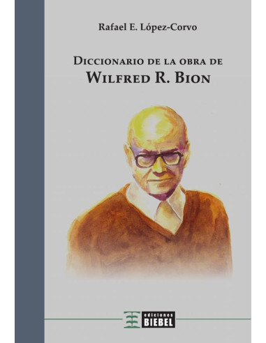 Diccionario de la obra de Wilfred R. Bion