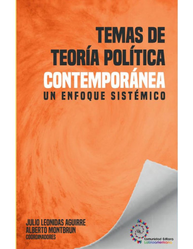 Temas de teoría política contemporánea:Un enfoque sistémico