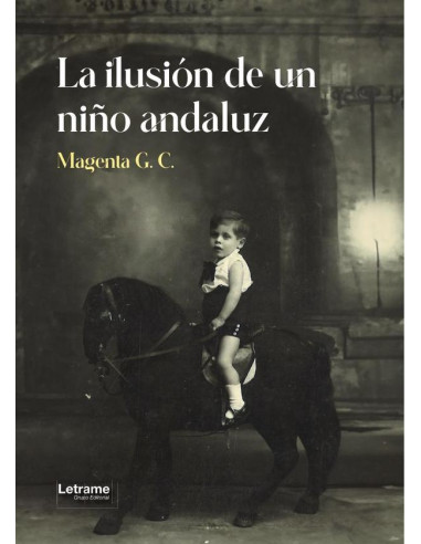 La ilusión de un niño andaluz