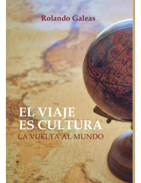 El viaje es cultura