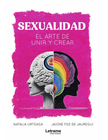 Sexualidad:El arte de unir y crear