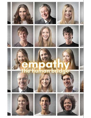 Empathy: The Human Bridge