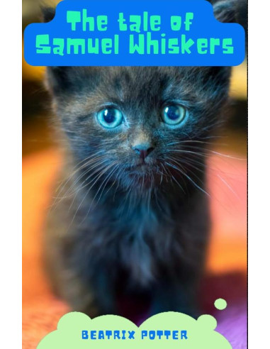 The Tale of Samuel Whiskers