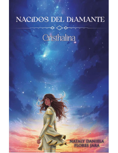 Nacidos del Diamante:Cristhalina