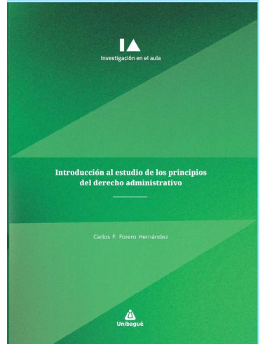 Introducción al estudio de los principios del derecho administrativo