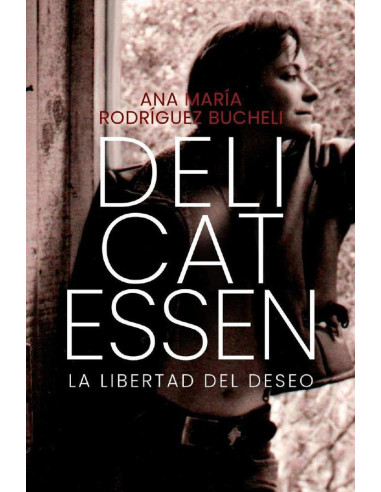 Delicatessen:La libertad del deseo