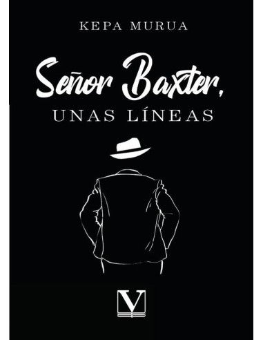 Señor Baxter, unas líneas