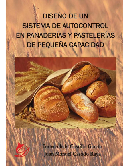 Diseño de un sistema de autocontrol en panaderías y pastelerías de pequeña capacidad