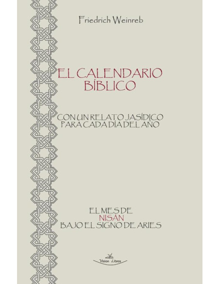 El calendario Bíblico:El mes de Nisán bajo el signo de Aries