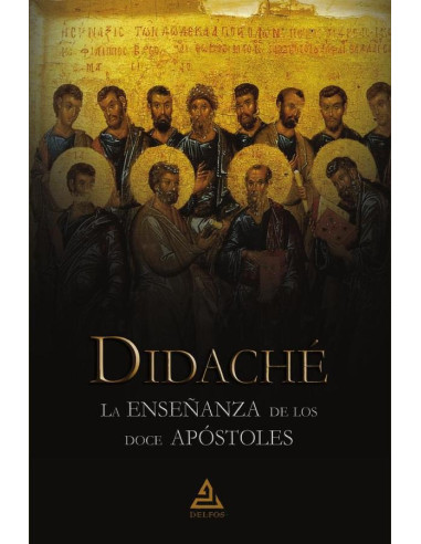 Didaché :La enseñanza de los doce apóstoles