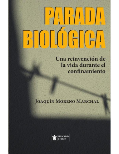 Parada Biológica:Una reinvención de la vida durante el confinamiento