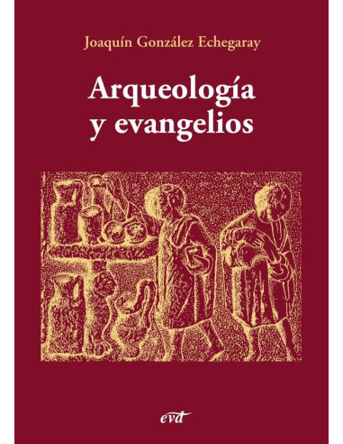 Arqueología y evangelios