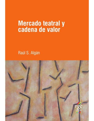 Mercado teatral y cadena de valor