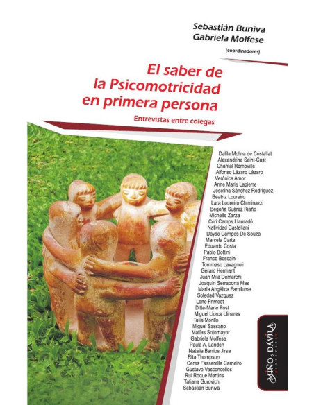 El saber de la Psicomotricidad en primera persona:Entrevistas entre colegas