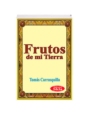 Frutos De Mi Tierra