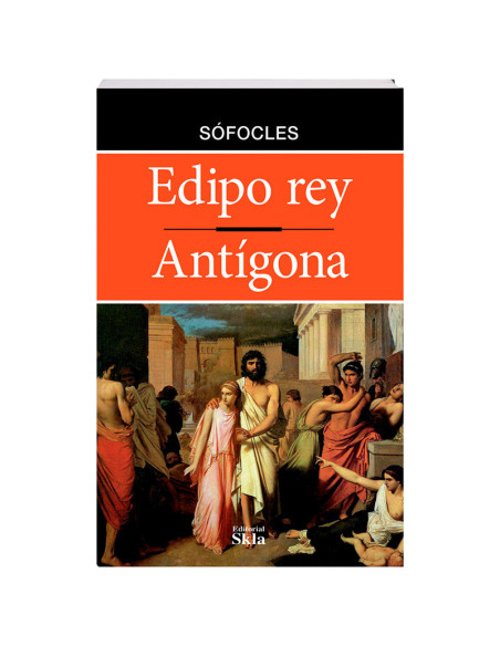 Edipo Rey - Antígona