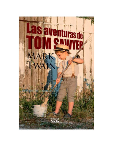 Las Aventuras De Tom Sawyer