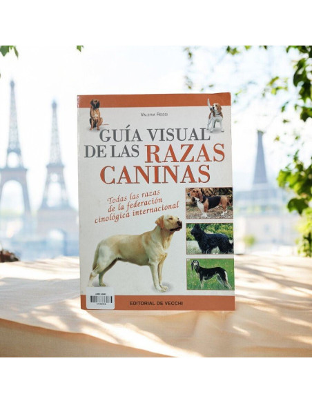 Guia Visual De Las Razas Caninas