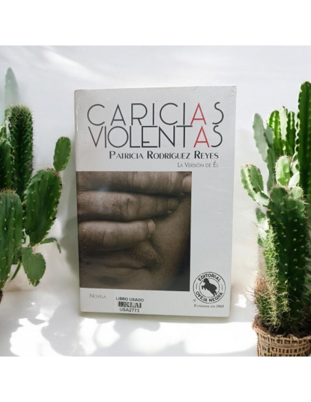 Caricias Violentas