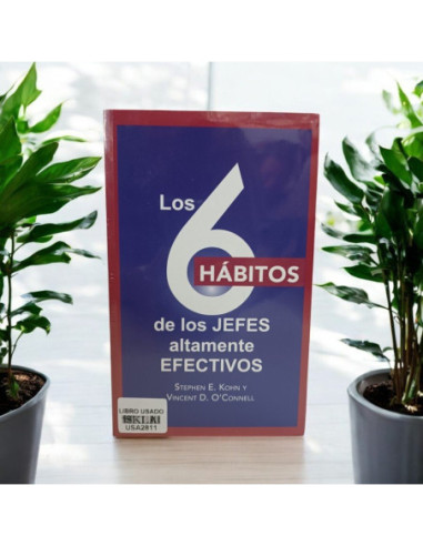 Los 6 Habitos De Los Jefes Altamente Efectivos