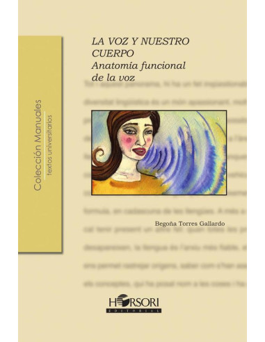 La voz y nuestro cuerpo :Anatomía funcional de la voz