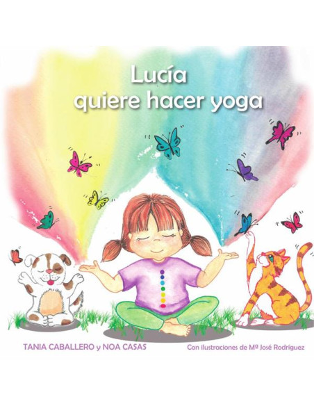 Lucía quiere hacer yoga (tapa blanda)