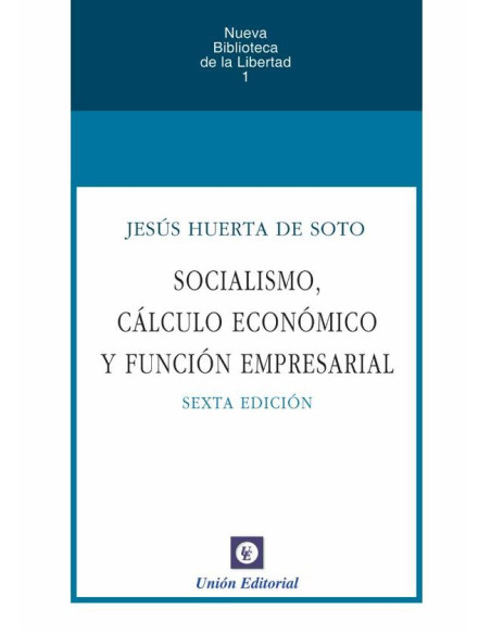 Socialismo, cálculo y función empresarial (UEPOD)