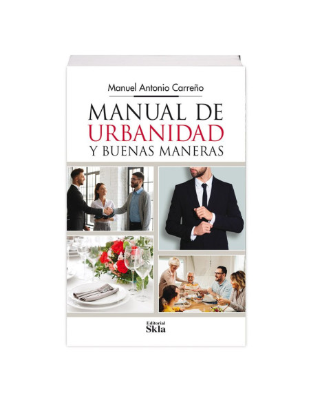 Manual De Urbanidad Y Buenas Maneras