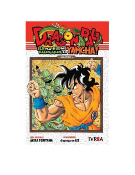 Dragon Ball Gaiden: La Vez Que Reencarne En Yamcha