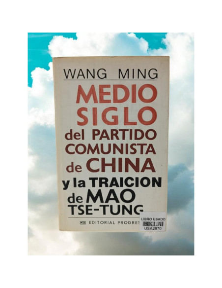 Medio Siglo Del Partido Comunista De China