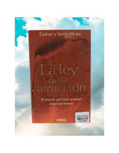 La Ley De La Atraccion