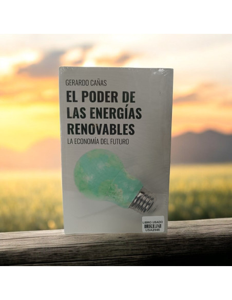 El Poder De Las Energias Renovables